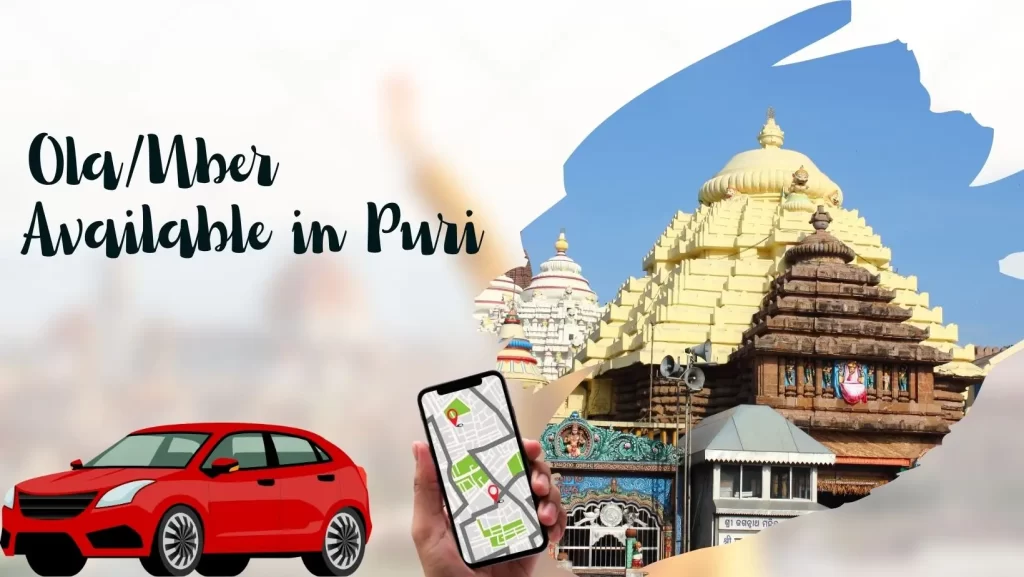 Ola/Uber Available in Puri