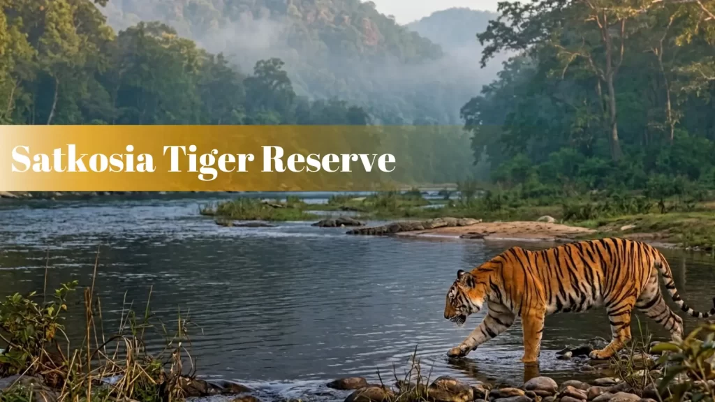 History of Satkosia Tiger Reserve