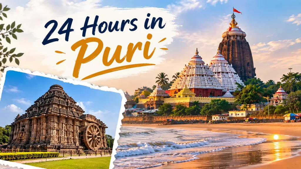 24 hours in Puri featuring Jagannath Temple, Konark Sun Temple and Puri Beach