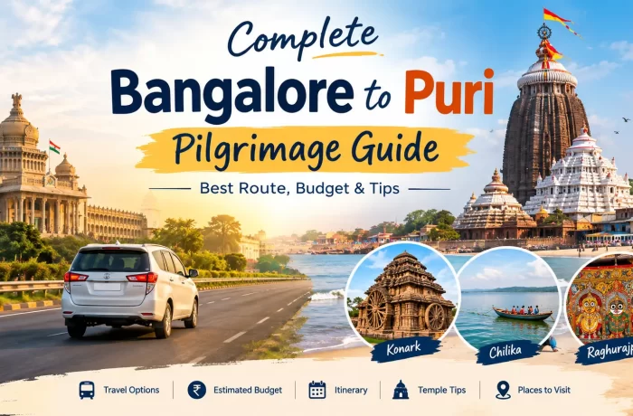 Complete Bangalore to Puri Pilgrimage Guide: Best Route, Budget & Tips