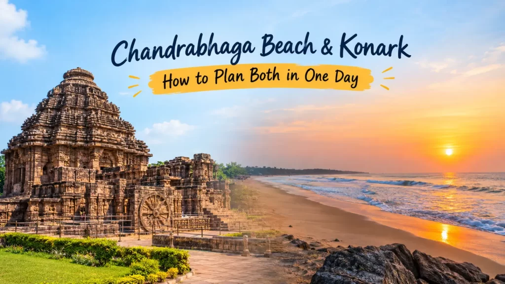 Chandrabhaga Beach and Konark Sun Temple day trip from Puri