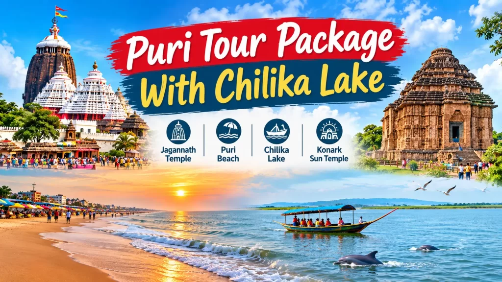 Puri tour package with Chilika Lake 3 day itinerary
